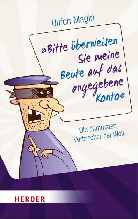 Produktbild: Bitte &uuml;berweisen Sie meine Beute auf das angegebene Konto