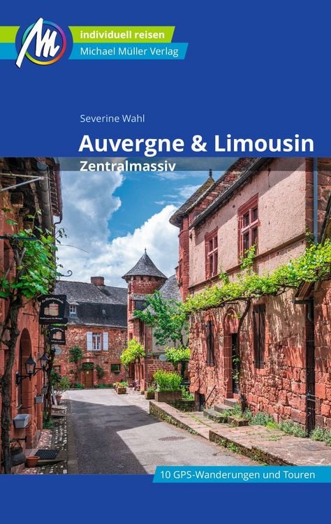 Produktbild: Auvergne & Limousin - Zentralmassiv Reisef&uuml;hrer Michael M&uuml;ller Verlag