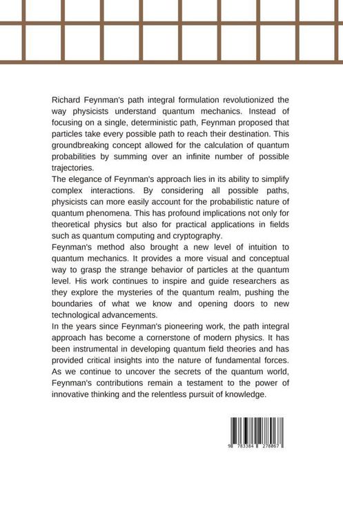 Produktbild: Unleashing the Quantum: Feynman's Path Integral Approach