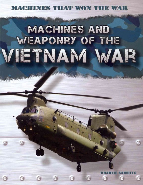 Produktbild: Machines and Weaponry of the Vietnam War