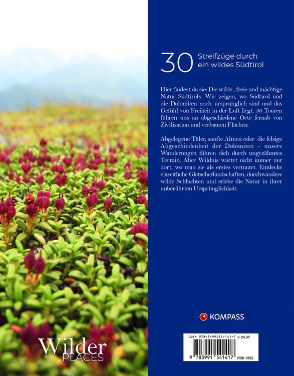 Produktbild: Wilder Places - 30 Streifz&uuml;ge durch ein wildes S&uuml;dtirol & Dolomiten