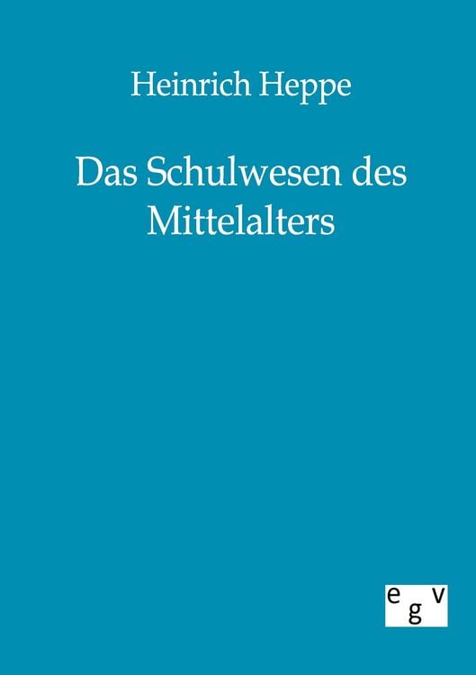 Produktbild: Das Schulwesen des Mittelalters