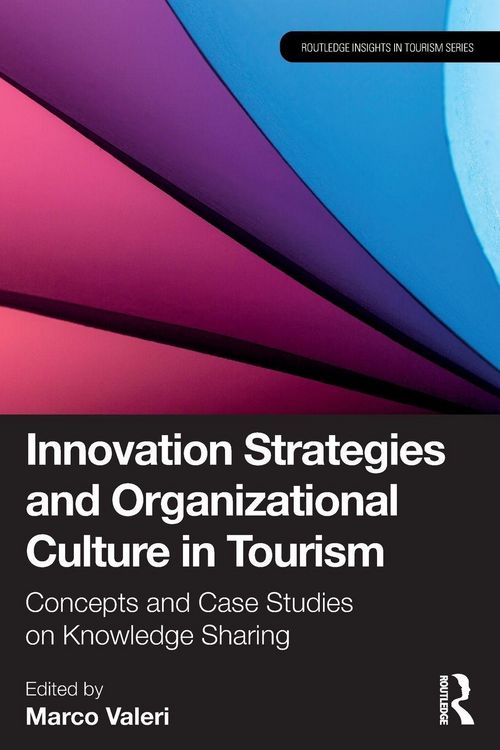Produktbild: Innovation Strategies and Organizational Culture in Tourism