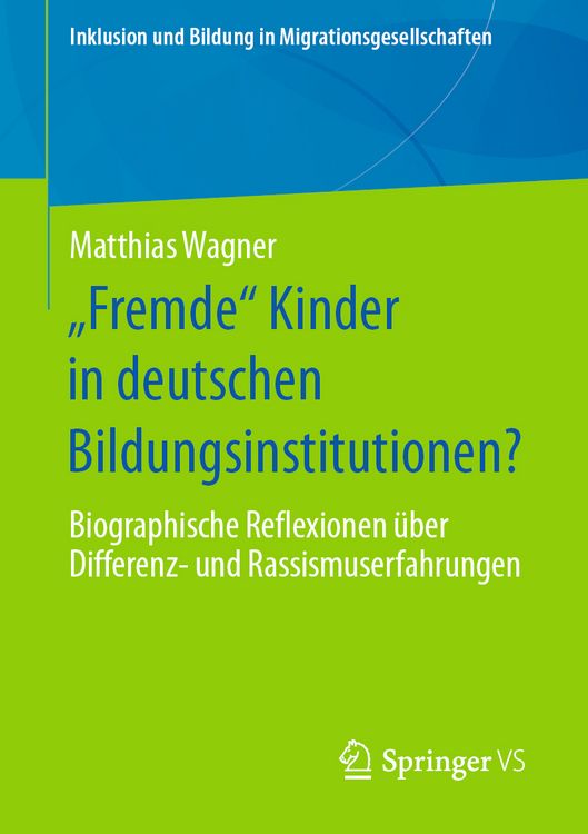 Produktbild: &bdquo;Fremde&ldquo; Kinder in deutschen Bildungsinstitutionen?