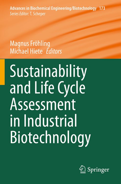 Produktbild: Sustainability and Life Cycle Assessment in Industrial Biotechnology