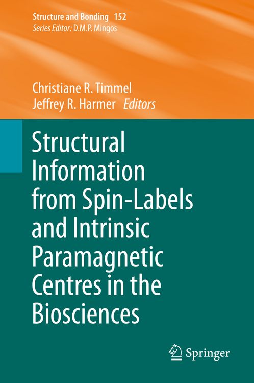 Produktbild: Structural Information from Spin-Labels and Intrinsic Paramagnetic Centres in the Biosciences