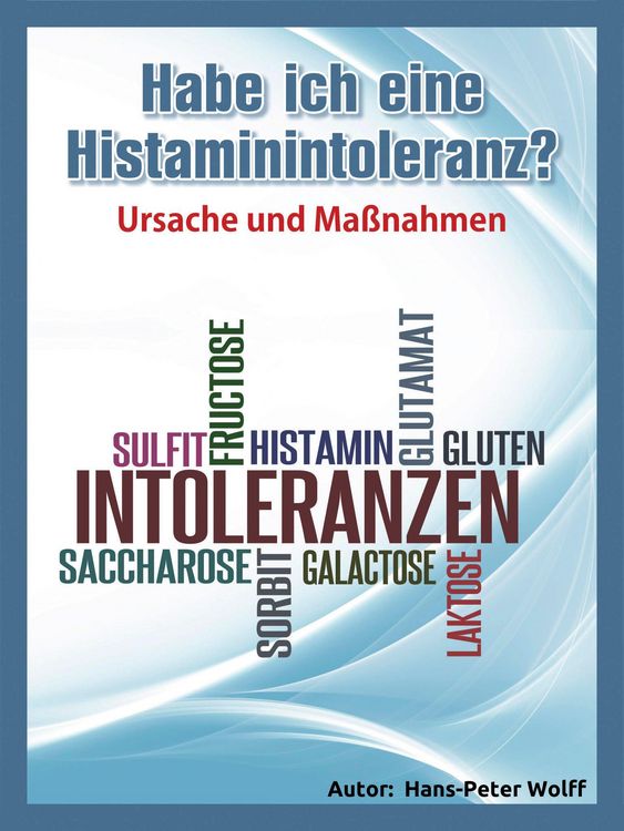 Produktbild: Habe ich eine Histaminintoleranz?