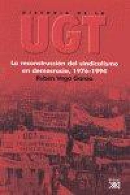 Produktbild: La reconstrucci&oacute;n del sindicalismo en democracia, 1976-1994