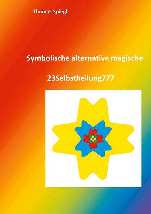 Produktbild: Symbolische alternative magische 23Selbstheilung777