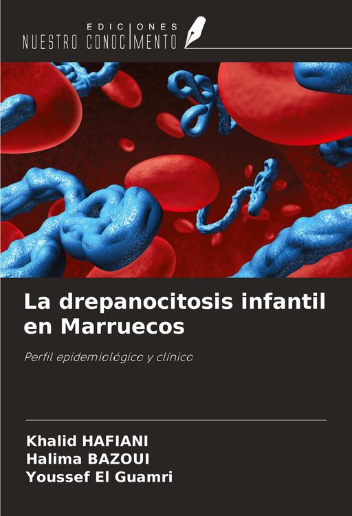 Produktbild: La drepanocitosis infantil en Marruecos
