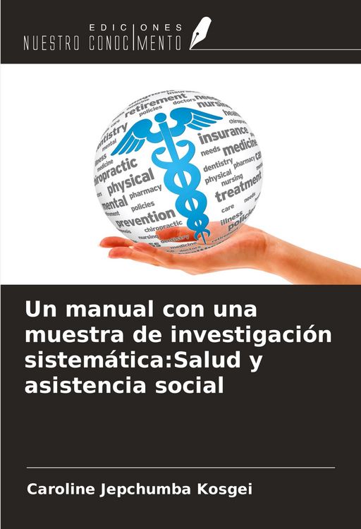 Produktbild: Un manual con una muestra de investigaci&oacute;n sistem&aacute;tica:Salud y asistencia social