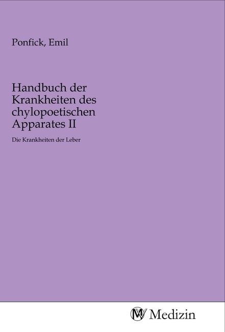 Produktbild: Handbuch der Krankheiten des chylopoetischen Apparates II
