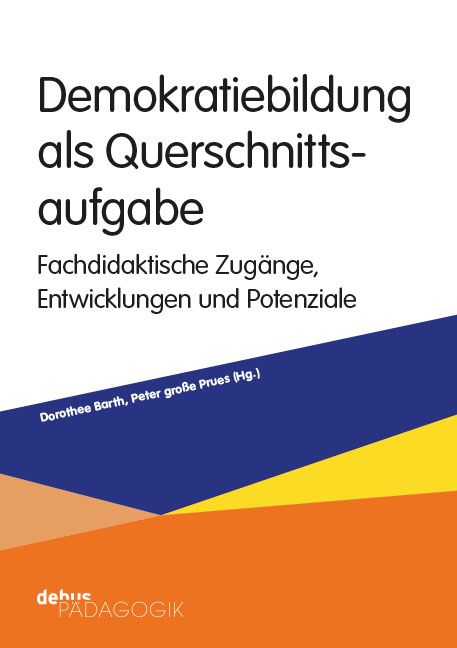 Produktbild: Demokratiebildung als Querschnittsaufgabe