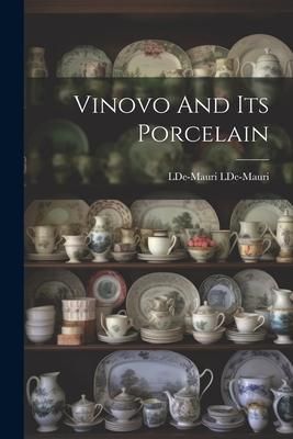 Produktbild: Vinovo And Its Porcelain