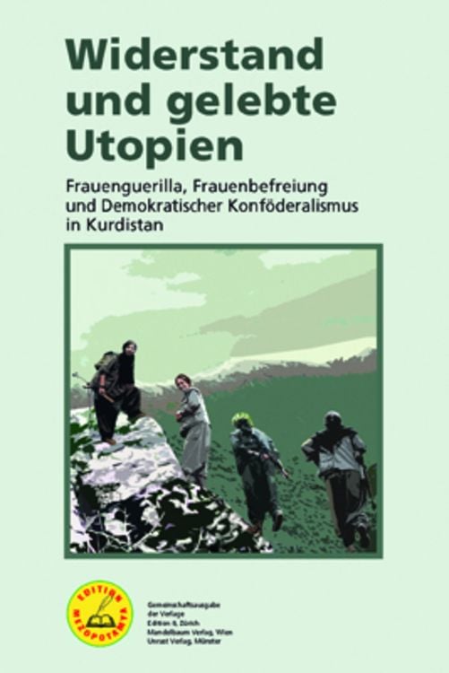 Bild vom Artikel Widerstand und gelebte Utopien vom Autor Herausgeberinnenkollektiv