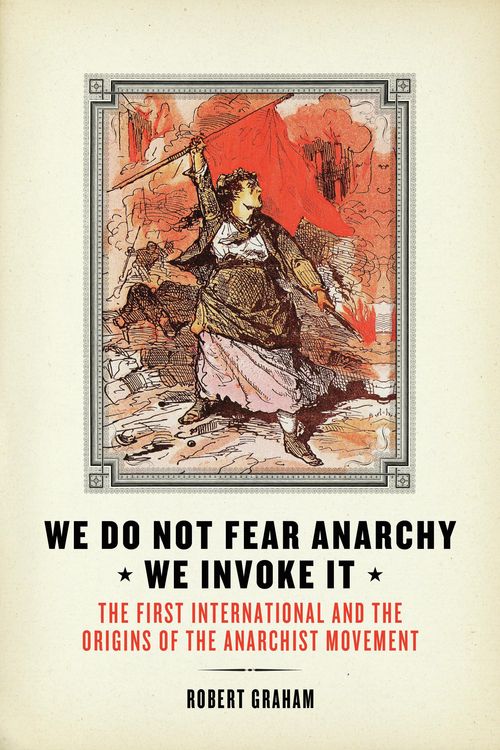 Produktbild: We Do Not Fear Anarchy?We Invoke It