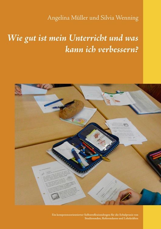Produktbild: Wie gut ist mein Unterricht und was kann ich verbessern?