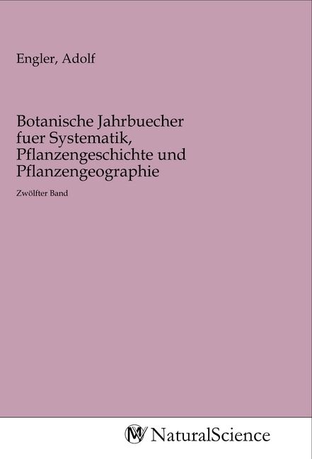 Produktbild: Botanische Jahrbuecher fuer Systematik, Pflanzengeschichte und Pflanzengeographie