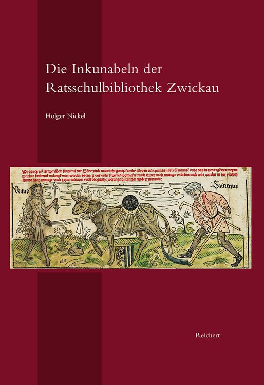 Produktbild: Die Inkunabeln der Ratsschulbibliothek Zwickau