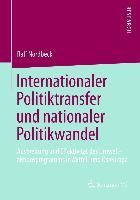 Produktbild: Internationaler Politiktransfer und nationaler Politikwandel