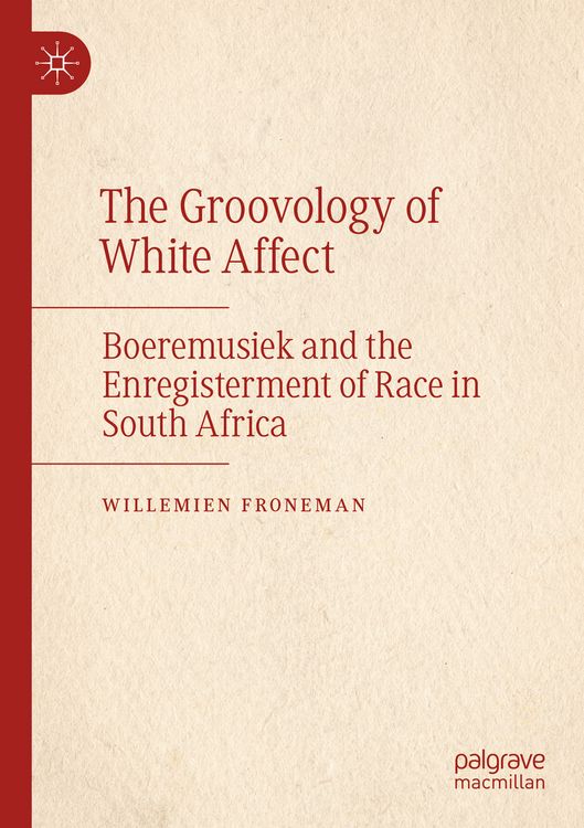 Produktbild: The Groovology of White Affect