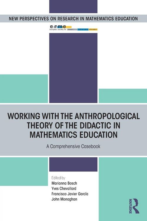 Produktbild: Working with the Anthropological Theory of the Didactic in Mathematics Education