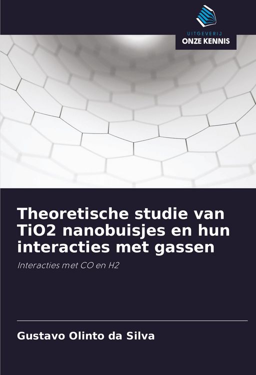 Produktbild: Theoretische studie van TiO2 nanobuisjes en hun interacties met gassen
