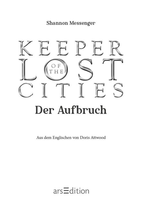 Produktbild: Keeper of the Lost Cities &ndash; Der Aufbruch (Keeper of the Lost Cities 1)