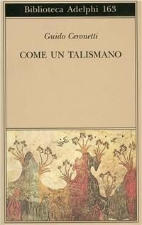 Produktbild: Come un talismano. Libro di traduzioni