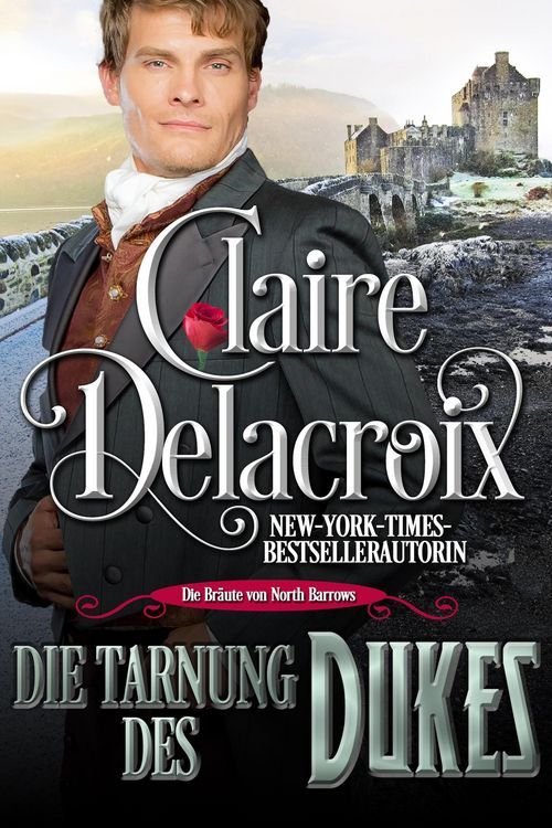 Produktbild: Die Tarnung des Dukes (Die Br&auml;ute von North Barrows, #2)