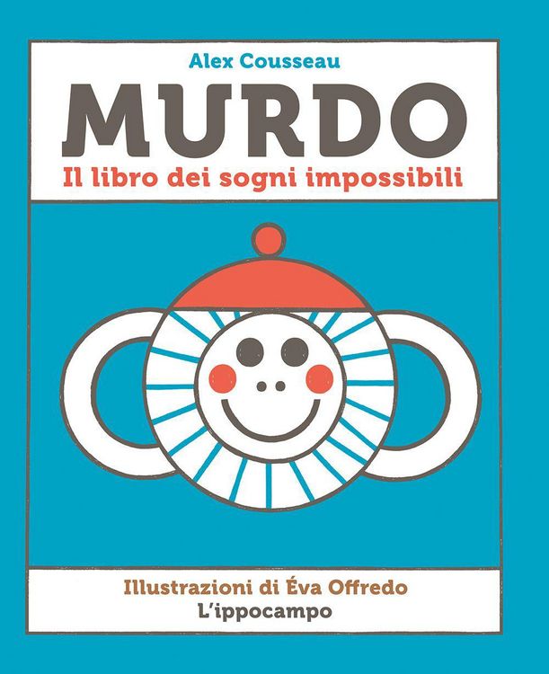 Produktbild: Murdo. Il libro dei sogni impossibili