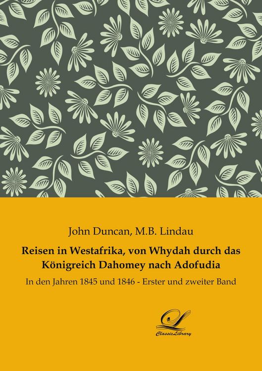 Produktbild: Reisen in Westafrika, von Whydah durch das K&ouml;nigreich Dahomey nach Adofudia