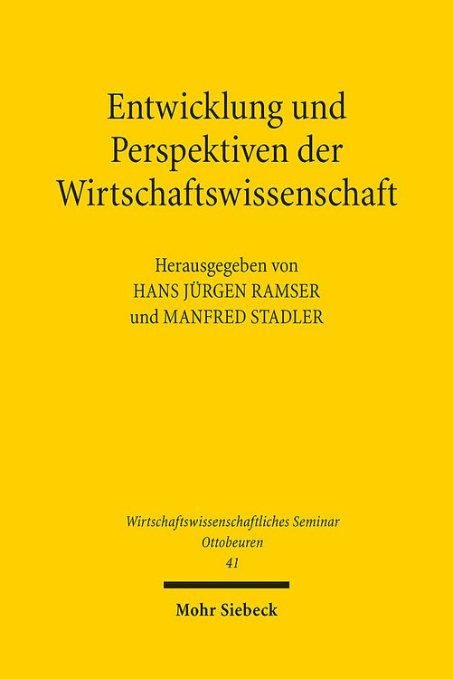 Produktbild: Entwicklung und Perspektiven der Wirtschaftswissenschaft