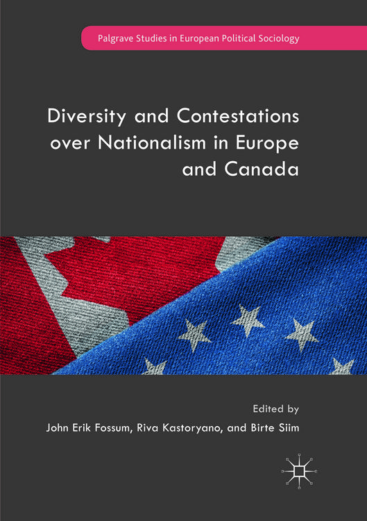 Produktbild: Diversity and Contestations over Nationalism in Europe and Canada
