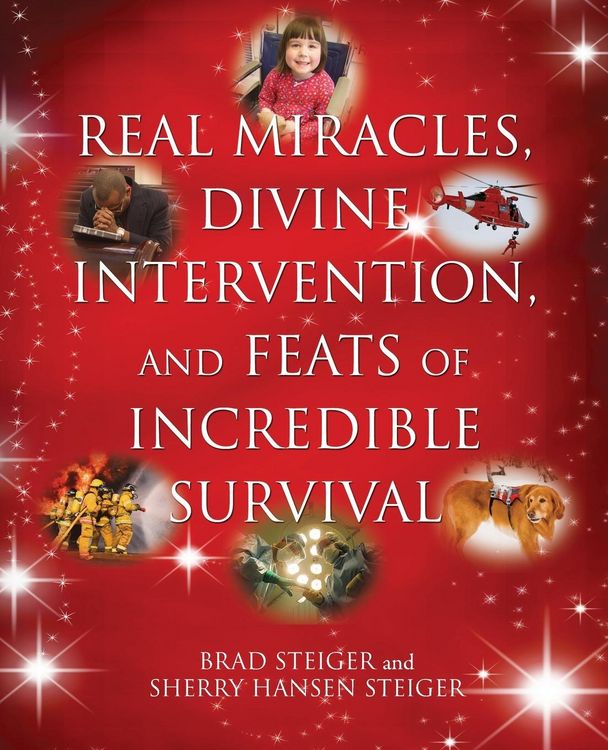 Produktbild: Real Miracles, Divine Intervention, and Feats of Incredible Survival