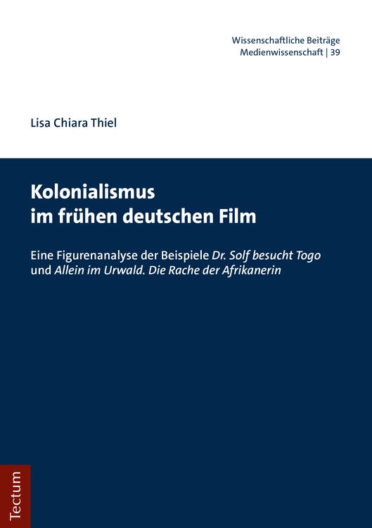 Produktbild: Kolonialismus im fr&uuml;hen deutschen Film