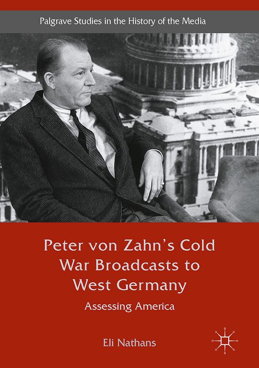 Produktbild: Peter von Zahn's Cold War Broadcasts to West Germany