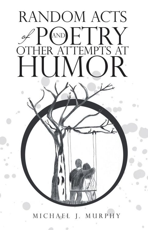 Produktbild: Random Acts of Poetry and Other Attempts at Humor