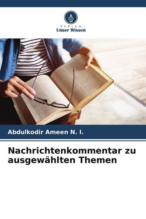 Produktbild: Nachrichtenkommentar zu ausgew&auml;hlten Themen