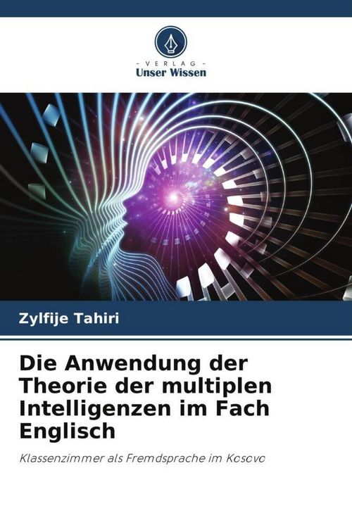 Produktbild: Die Anwendung der Theorie der multiplen Intelligenzen im Fach Englisch