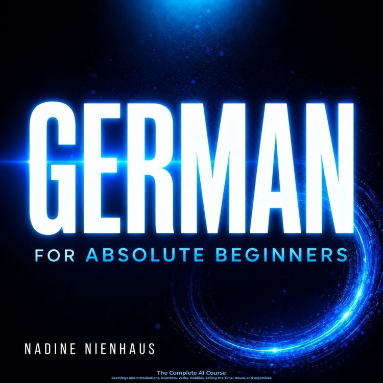 Produktbild: German for Absolute Beginners: The Complete A1 Course