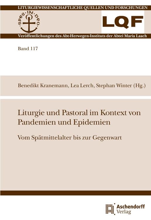 Produktbild: Liturgie und Pastoral im Kontext von Pandemien und Epidemien