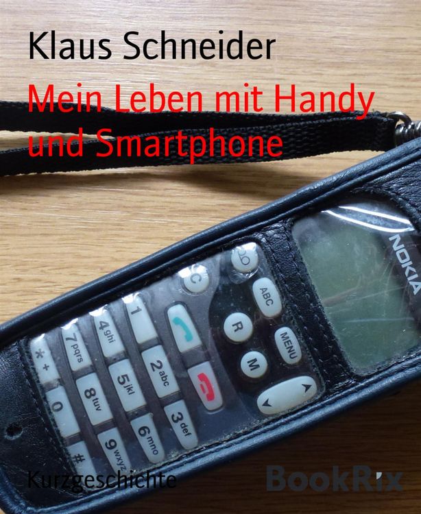Produktbild: Mein Leben mit Handy und Smartphone