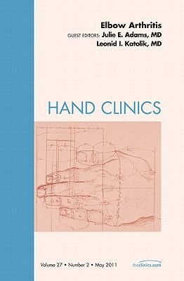 Produktbild: Elbow Arthritis, an Issue of Hand Clinics