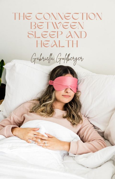 Produktbild: The Connection Between Sleep and Health