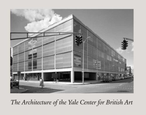 Produktbild: Architecture Of The Yale Cente