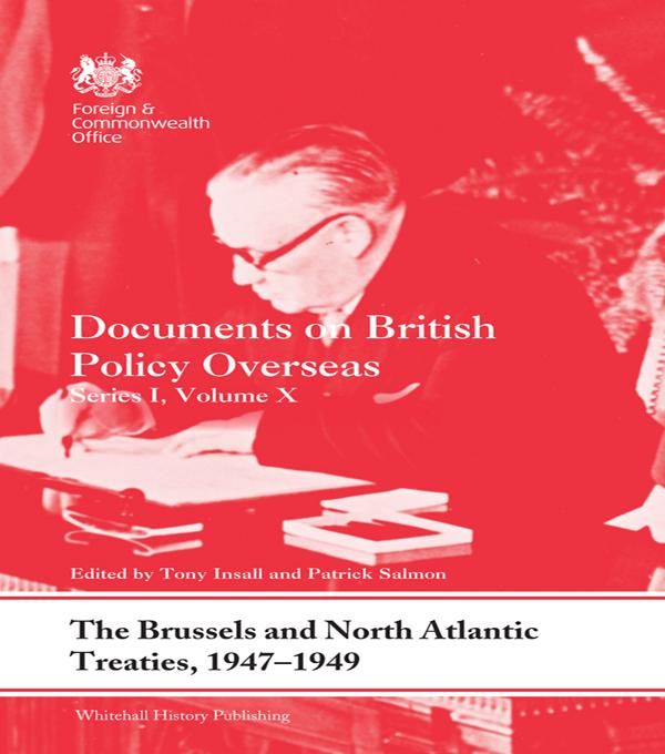 Produktbild: The Brussels and North Atlantic Treaties, 1947-1949