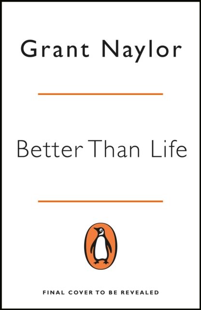 Produktbild: Naylor, G: Better Than Life