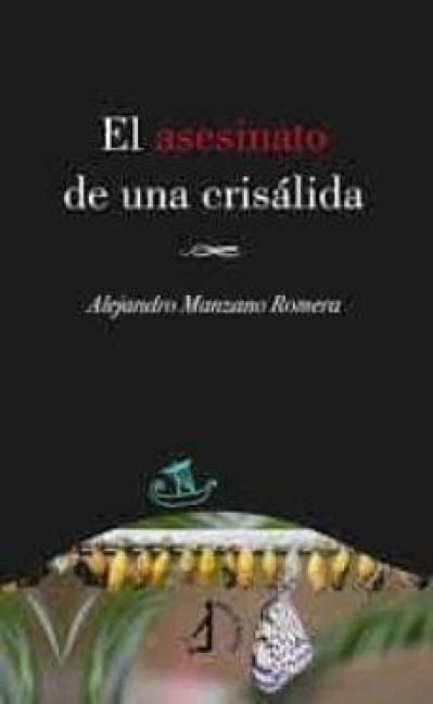Produktbild: El asesinato de una cris&aacute;lida