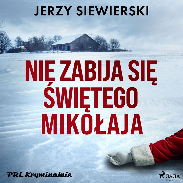 Produktbild: Nie zabija się Świętego Mikołaja